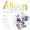 Lettering With Love - S. Hiepler & Y. Reddig