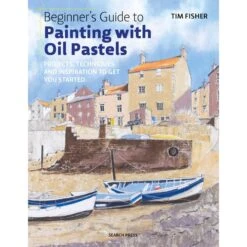 Beginner's Guide To Painting With Oil Pastels - T. Fisher