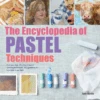 The Encyclopedia Of Pastel Techniques - J. Martin